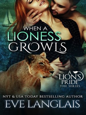 cover image of When a Lioness Growls